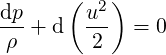 dp    ( u2)
---+ d  ---  = 0
ρ        2
