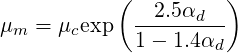            (   2.5 αd  )
μm =  μcexp  1---1.4α--
                     d
